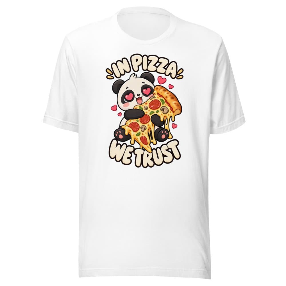In Pizza We Trust Pandi tee